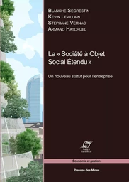 La « Société à Objet Social Étendu »