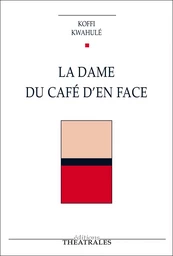 La dame du café d'en face