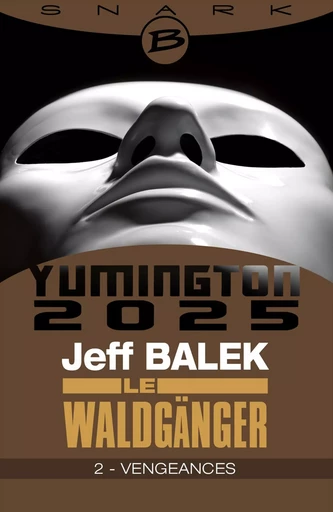 Le Waldgänger, T1 : Vengeances - Épisode 2 - Jeff Balek - Bragelonne