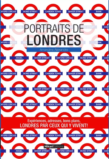 Portraits de Londres - Amandine Alexandre - Hikari Editions