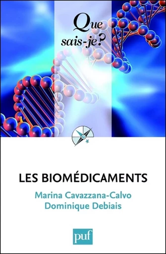 Les biomédicaments - Marina Cavazzana-Calvo, Dominique Debiais - Humensis