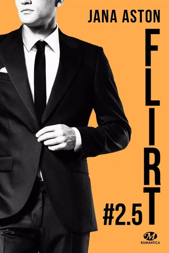 Wrong, T2.5 : Flirt - Jana Aston - Milady