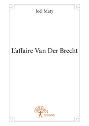 L'affaire Van Der Brecht