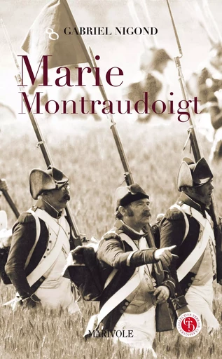 Marie Montraudoigt - Gabriel Nigond - Marivole Éditions