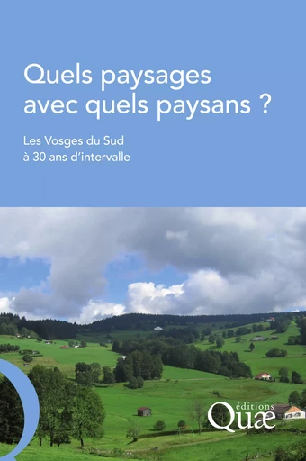 Quels paysages avec quels paysans ? - Jacques Brossier - Quae