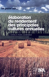 Elaboration du rendement des principales cultures annuelles