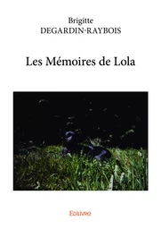 Les Mémoires de Lola