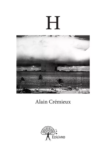 H - Alain Crémieux - Editions Edilivre