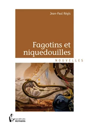 Fagotins et niquedouilles