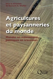 Agricultures et paysanneries du monde