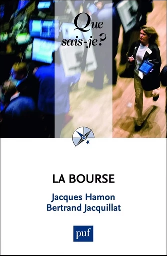 La Bourse - Bertrand Jacquillat, Jacques Hamon - Humensis