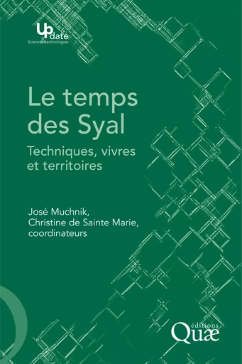 Le temps des Syal - José Muchnik, Christine de Sainte-Marie - Quae