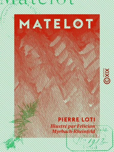 Matelot - Pierre Loti - Collection XIX