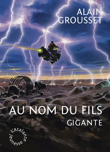 Au nom du fils, Gigante - Alain Grousset - L'Atalante