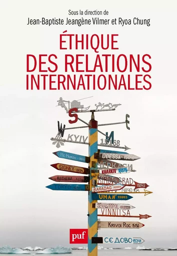 Éthique des relations internationales - Jean-Baptiste Jeangène Vilmer, Ryoa Chung - Humensis