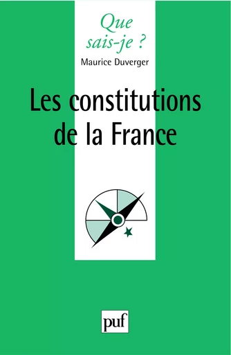 Les constitutions de la France - Maurice Duverger - Humensis