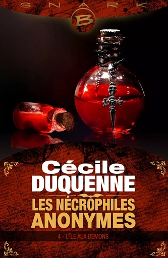 Les Nécrophiles anonymes, T4 : L'Île aux démons - Cécile Duquenne - Milady