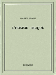 L'homme truqué