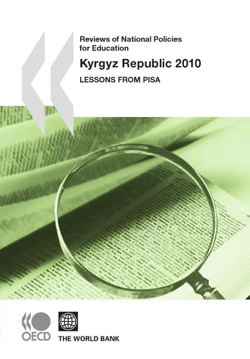 Reviews of National Policies for Education: Kyrgyz Republic 2010 -  Collective - OECD