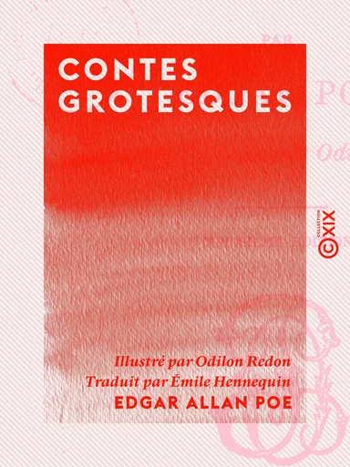 Contes grotesques - Edgar Allan Poe - Collection XIX