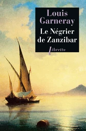 Le Négrier de Zanzibar