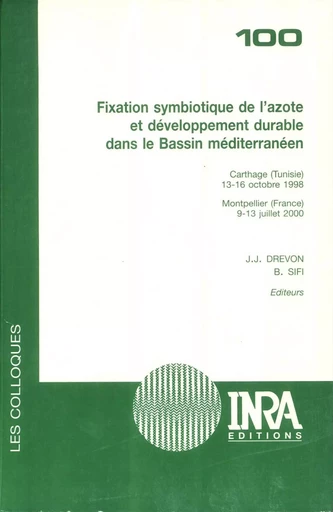 Fixation symbiotique de l'azote et développement durable dans le Bassin méditerranéen - Jean-Jacques Drevon, Bouaziz Sifi - Quae