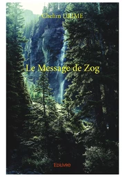 Le Message de Zog