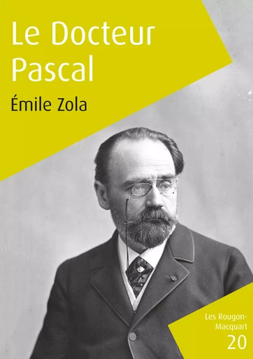 Le Docteur Pascal - Emile Zola - Culture commune