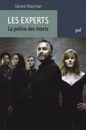 Les Experts. La police des morts