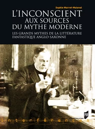 L'inconscient aux sources du mythe moderne