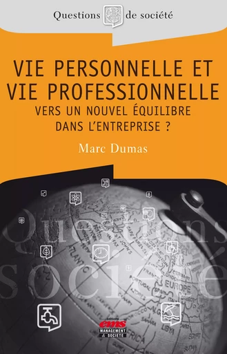 Vie personnelle et vie professionnelle - Marc DUMAS - Éditions EMS