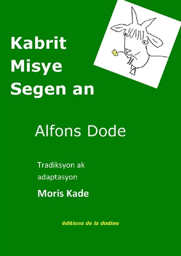 Kabrit Misye Segen an - Alphonse Daudet, Maurice Cadet - Éditions de la dodine