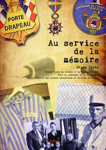 Au service de la mémoire - Bryan Dietz - Editions Edilivre