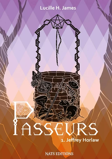 Passeurs T1 - Lucille H. James - Nats Editions