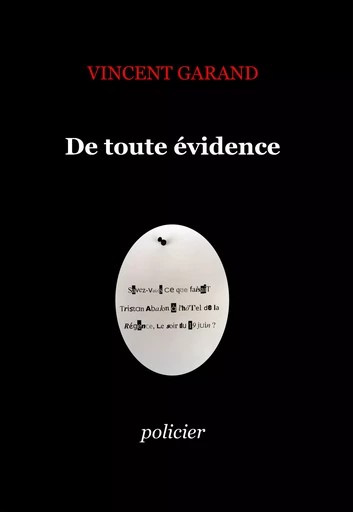 De toute évidence - Vincent Garand - Expressite.fr