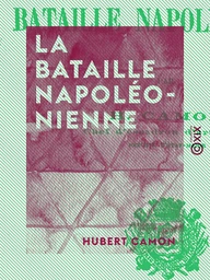 La Bataille napoléonienne