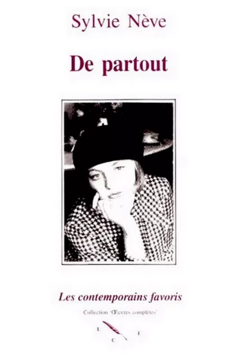 De partout - Sylvie Nève - Les Contemporains favoris