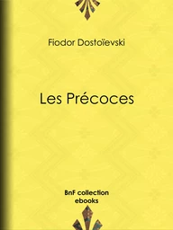 Les Précoces