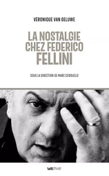 La nostalgie chez Federico Fellini