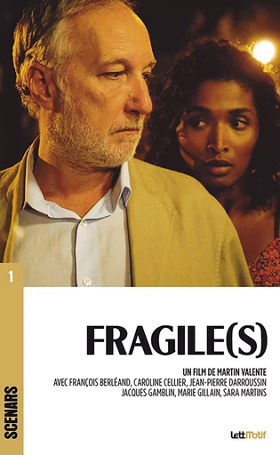 Fragile(s) - Martin Valente - LettMotif