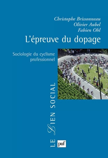 L'épreuve du dopage - Fabien Ohl, Olivier Aubel, Christophe Brissoneau - Humensis