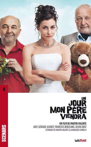 Un Jour mon père viendra - Martin Valente, Gianguido Spinelli - LettMotif