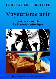 Voyeurisme noir