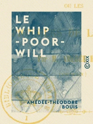 Le Whip-Poor-Will