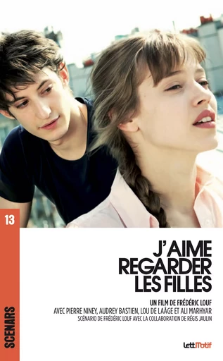 J’aime regarder les filles - Frédéric Louf, Régis Jaulin - LettMotif