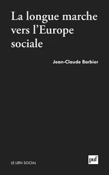 La longue marche vers l'Europe sociale