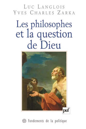 Les philosophes et la question de Dieu - Yves Charles Zarka, Luc Langlois - Humensis