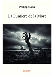 La Lumière de la Mort