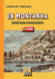 En Montanha entre Dinha e Barciloneta