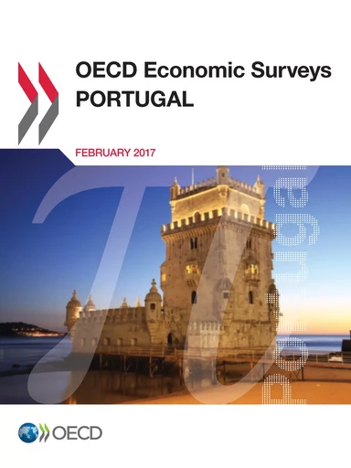 OECD Economic Surveys: Portugal 2017 -  Collectif - OECD